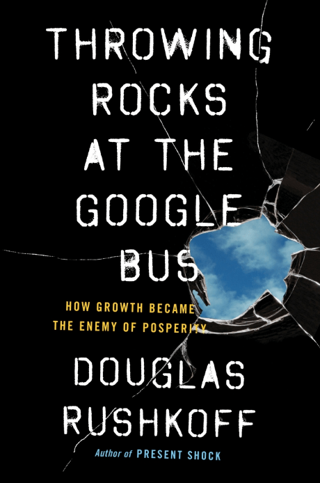 Throwing Rocks at the Google Bus cover